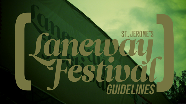Guidelines for Laneway Festival Singapore 2013