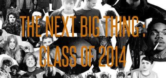 The Next Big Thing : Class of 2014